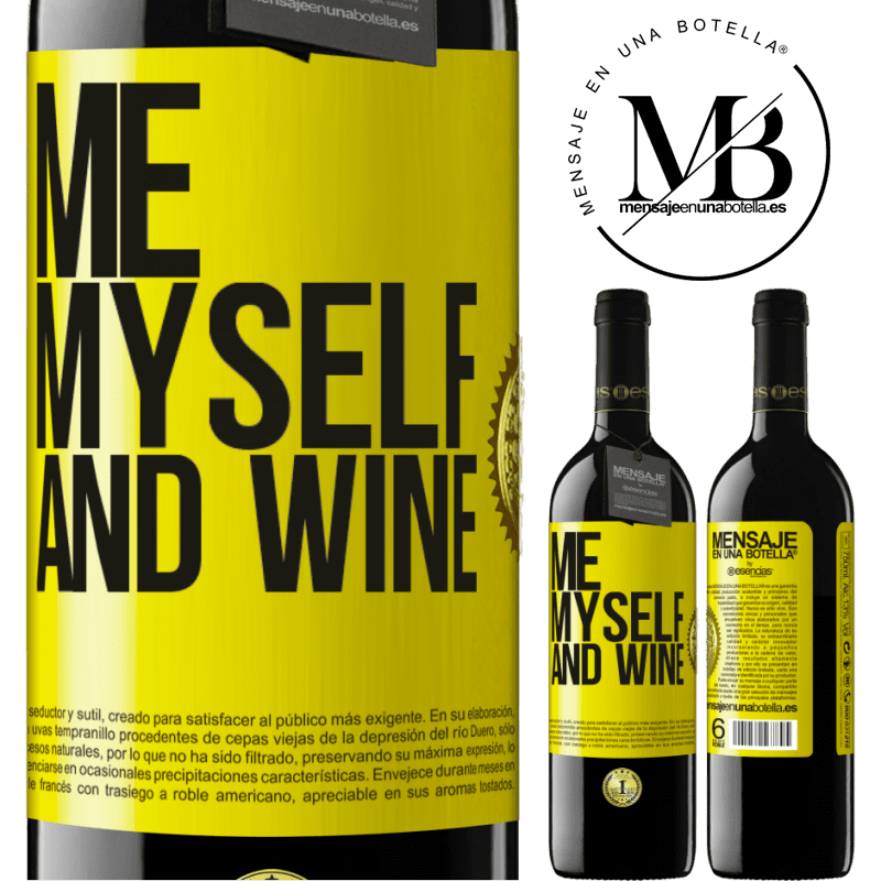 39,95 € Envío gratis | Vino Tinto Edición RED MBE Reserva Me, myself and wine Etiqueta Amarilla. Etiqueta personalizable Reserva 12 Meses Cosecha 2014 Tempranillo