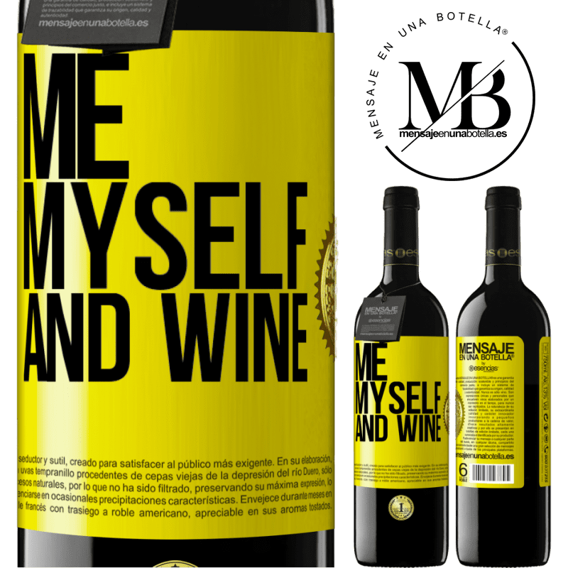 39,95 € Spedizione Gratuita | Vino rosso Edizione RED MBE Riserva Me, myself and wine Etichetta Gialla. Etichetta personalizzabile Riserva 12 Mesi Raccogliere 2016 Tempranillo