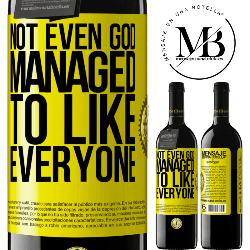 24,95 € Free Shipping | Red Wine RED Edition Crianza 6 Months Not even God managed to like everyone Yellow Label. Customizable label Aging in oak barrels 6 Months Harvest 2019 Tempranillo