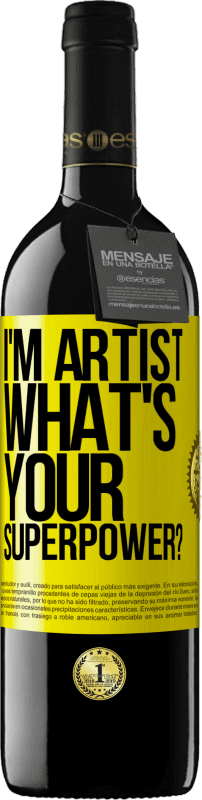 «I'm artist. What's your superpower?» RED Edition MBE Reserve