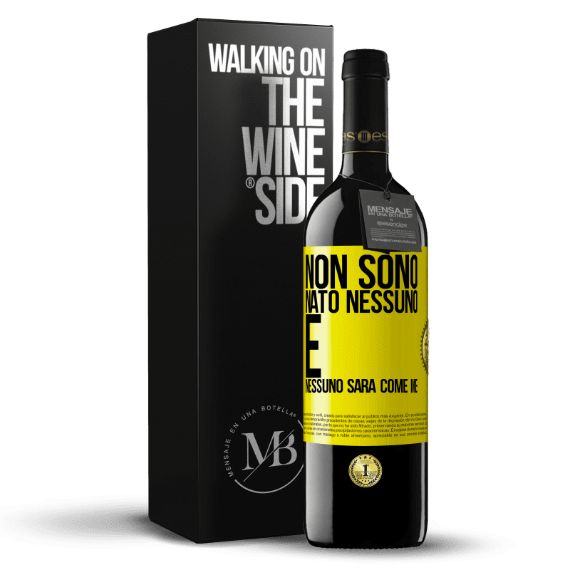 39,95 € Spedizione Gratuita | Vino rosso Edizione RED MBE Riserva Non sono nato nessuno. E nessuno sarà come me Etichetta Gialla. Etichetta personalizzabile Riserva 12 Mesi Raccogliere 2016 Tempranillo