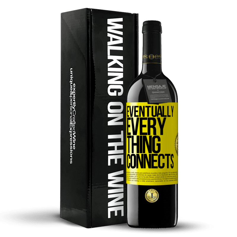 39,95 € Envío gratis | Vino Tinto Edición RED MBE Reserva Eventually, everything connects Etiqueta Amarilla. Etiqueta personalizable Reserva 12 Meses Cosecha 2015 Tempranillo