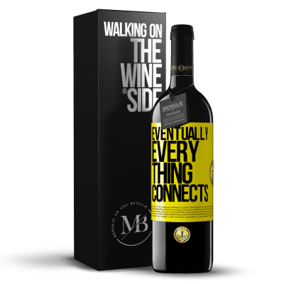 «Eventually, everything connects» Edizione RED MBE Riserva