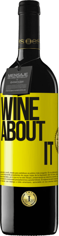 «Wine about it» RED Ausgabe MBE Reserve