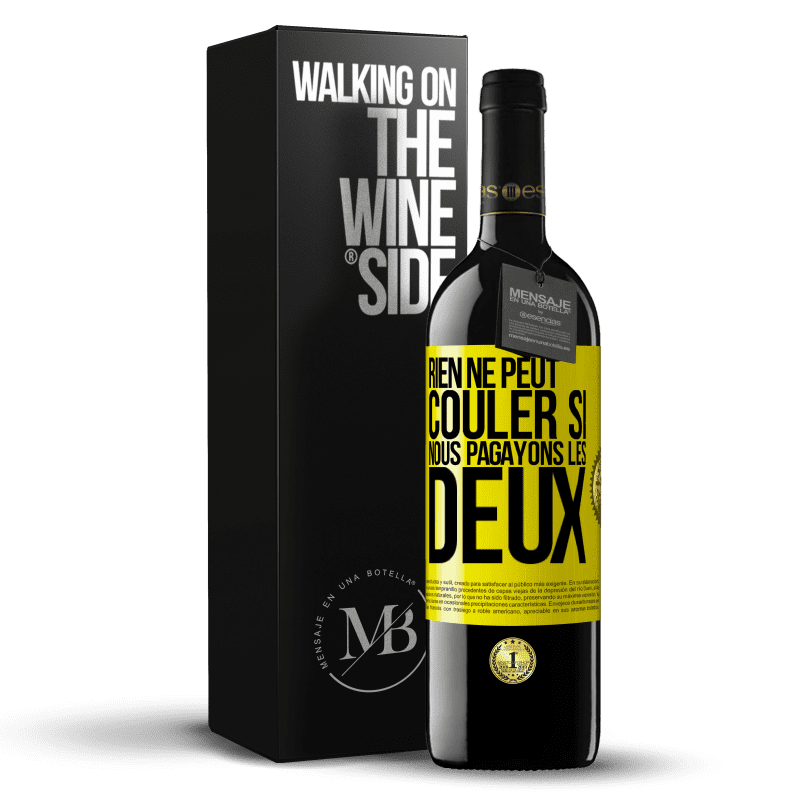 39,95 € Envoi gratuit | Vin rouge Édition RED MBE Réserve Rien ne peut couler si nous pagayons les deux Étiquette Jaune. Étiquette personnalisable Réserve 12 Mois Récolte 2015 Tempranillo