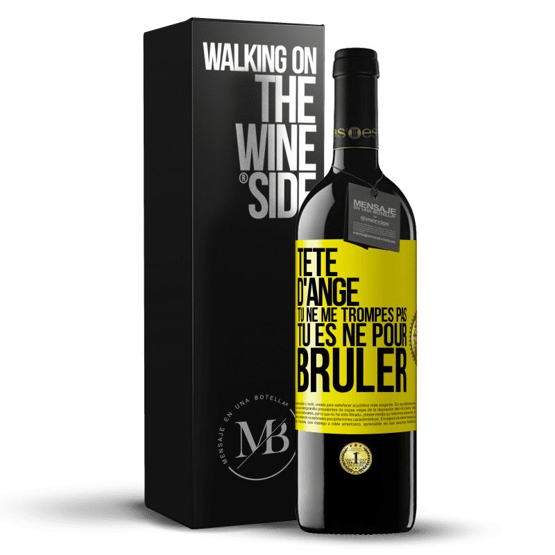 39,95 € Envoi gratuit | Vin rouge Édition RED MBE Réserve Tête d'ange, tu ne me trompes pas, tu es né pour brûler Étiquette Jaune. Étiquette personnalisable Réserve 12 Mois Récolte 2016 Tempranillo