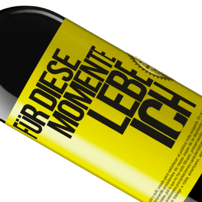 Einzigartige und Persönliche Ausdrücke. «Für diese Momente lebe ich» RED Ausgabe MBE Reserve