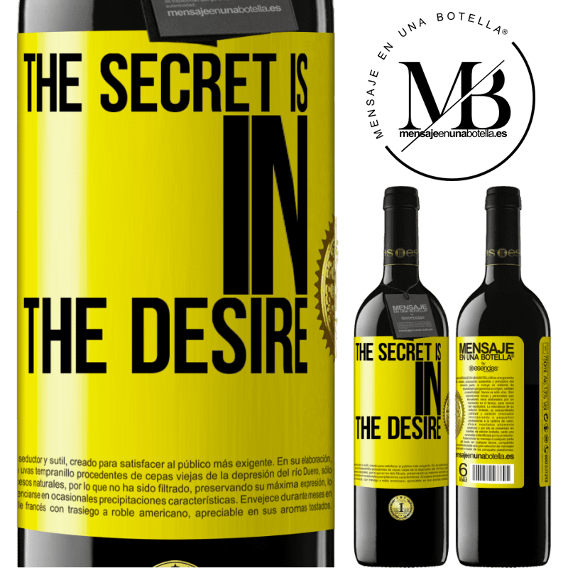 24,95 € Free Shipping | Red Wine RED Edition Crianza 6 Months The secret is in the desire Yellow Label. Customizable label Aging in oak barrels 6 Months Harvest 2019 Tempranillo
