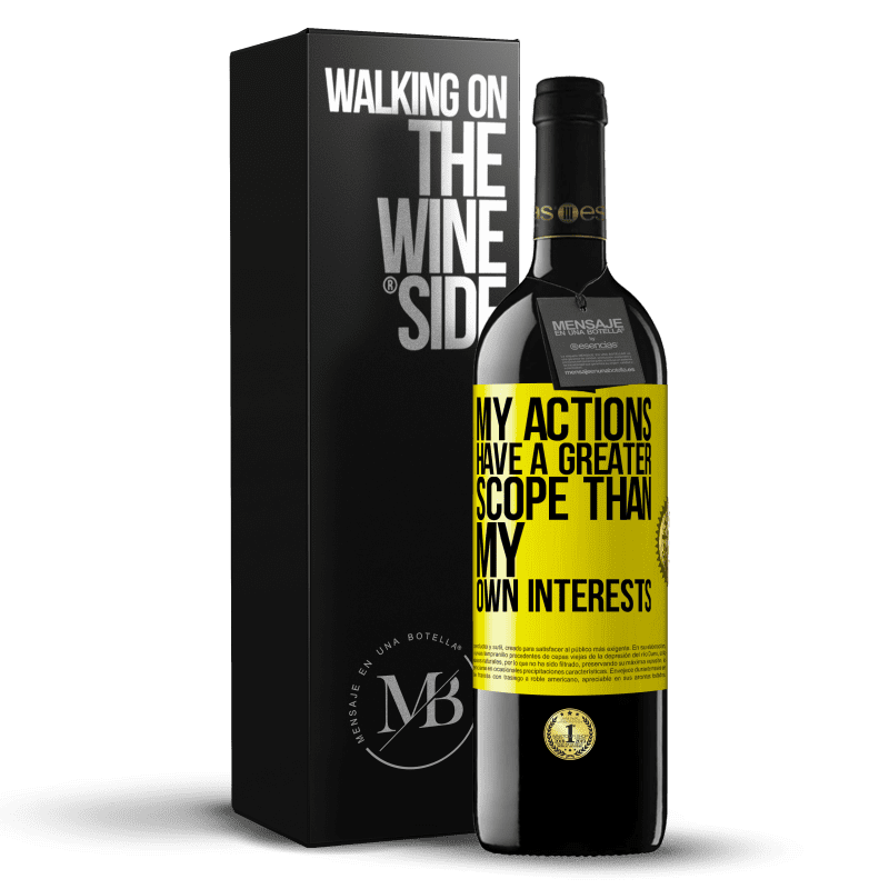 39,95 € Free Shipping | Red Wine RED Edition MBE Reserve My actions have a greater scope than my own interests Yellow Label. Customizable label Reserve 12 Months Harvest 2015 Tempranillo