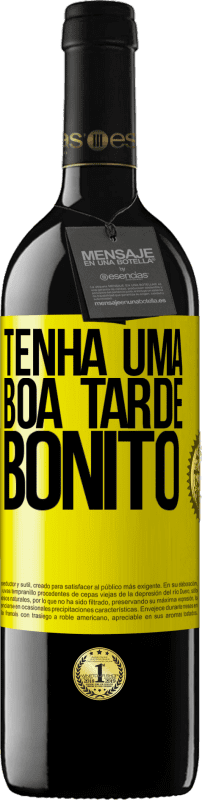 «Tenha uma boa tarde, bonito» Edição RED MBE Reserva
