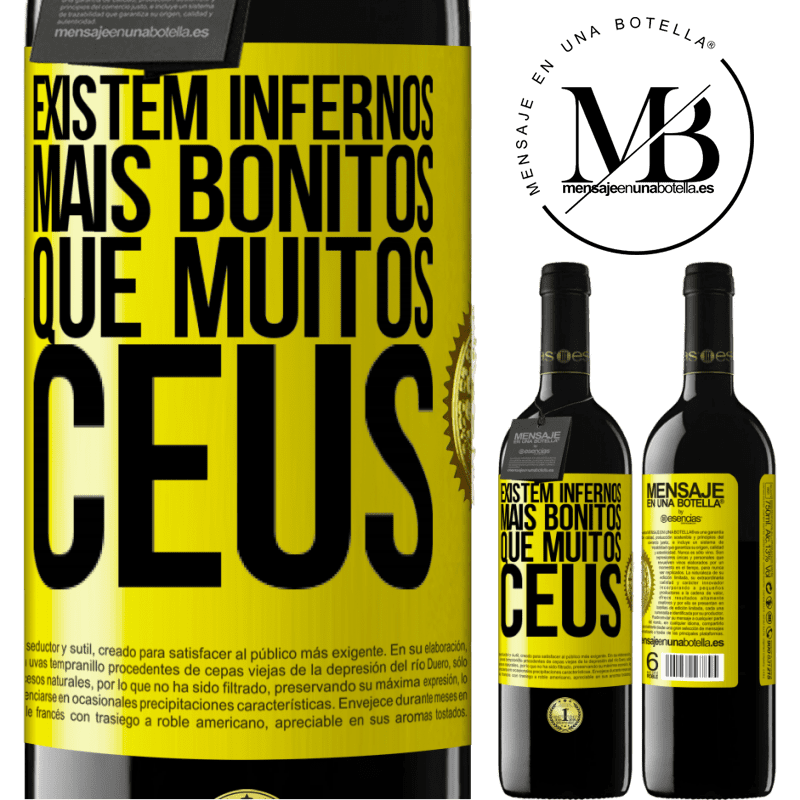 39,95 € Envio grátis | Vinho tinto Edição RED MBE Reserva Existem infernos mais bonitos que muitos céus Etiqueta Amarela. Etiqueta personalizável Reserva 12 Meses Colheita 2014 Tempranillo