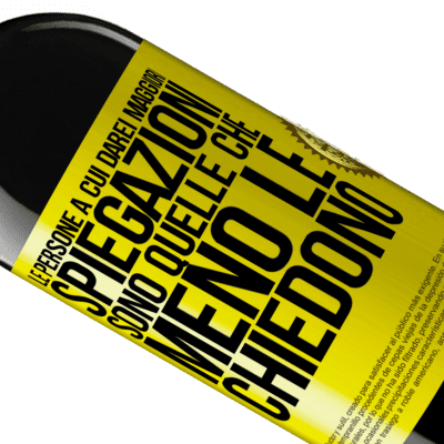 Espressioni Uniche e Personali. «Le persone a cui darei maggiori spiegazioni sono quelle che meno le chiedono» Edizione RED MBE Riserva