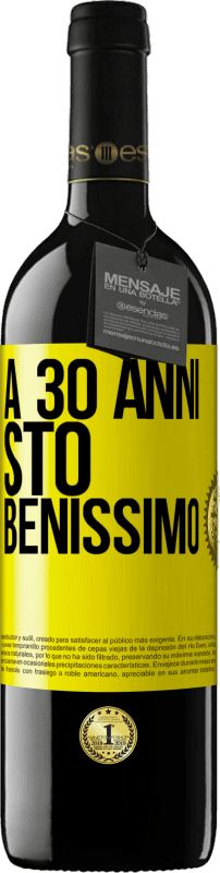 Spedizione Gratuita | Vino rosso Edizione RED MBE Riserva A 30 anni, sto benissimo Etichetta Gialla. Etichetta personalizzabile Riserva 12 Mesi Raccogliere 2014 Tempranillo