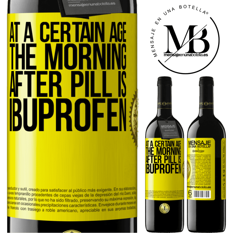 39,95 € Free Shipping | Red Wine RED Edition MBE Reserve At a certain age, the morning after pill is ibuprofen Yellow Label. Customizable label Reserve 12 Months Harvest 2014 Tempranillo