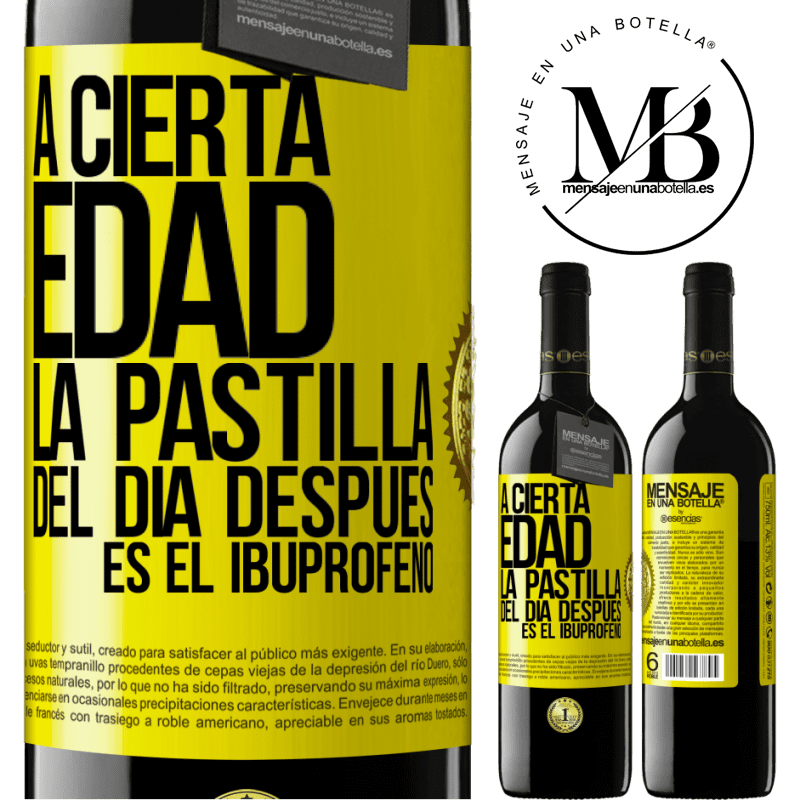 39,95 € Envío gratis | Vino Tinto Edición RED MBE Reserva A cierta edad, la pastilla del día después es el ibuprofeno Etiqueta Amarilla. Etiqueta personalizable Reserva 12 Meses Cosecha 2014 Tempranillo