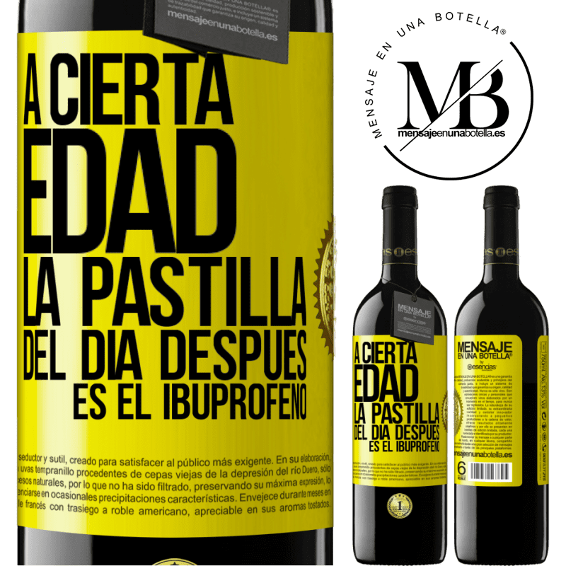 39,95 € Envío gratis | Vino Tinto Edición RED MBE Reserva A cierta edad, la pastilla del día después es el ibuprofeno Etiqueta Amarilla. Etiqueta personalizable Reserva 12 Meses Cosecha 2016 Tempranillo
