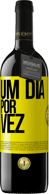 «Um dia por vez» Edição RED MBE Reserva