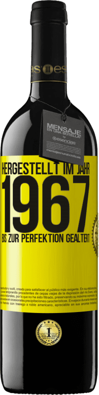 39,95 € Kostenloser Versand | Rotwein RED Ausgabe MBE Reserve Hergestellt im Jahr 1967. Bis zur Perfektion gealtert Gelbes Etikett. Anpassbares Etikett Reserve 12 Monate Ernte 2016 Tempranillo