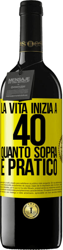 39,95 € | Vino rosso Edizione RED MBE Riserva La vita inizia a 40 anni. Quanto sopra è pratico Etichetta Gialla. Etichetta personalizzabile Riserva 12 Mesi Raccogliere 2015 Tempranillo