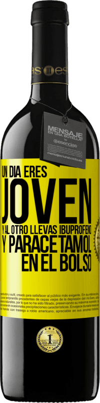 «Un día eres joven y al otro llevas ibuprofeno y paracetamol en el bolso» Edición RED MBE Reserva