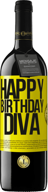 39,95 € | Vino Tinto Edición RED MBE Reserva Happy birthday Diva Etiqueta Amarilla. Etiqueta personalizable Reserva 12 Meses Cosecha 2016 Tempranillo