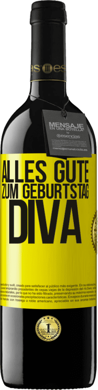 39,95 € | Rotwein RED Ausgabe MBE Reserve Alles Gute zum Geburtstag Diva Gelbes Etikett. Anpassbares Etikett Reserve 12 Monate Ernte 2016 Tempranillo