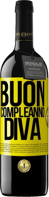 39,95 € | Vino rosso Edizione RED MBE Riserva Buon compleanno Diva Etichetta Gialla. Etichetta personalizzabile Riserva 12 Mesi Raccogliere 2016 Tempranillo
