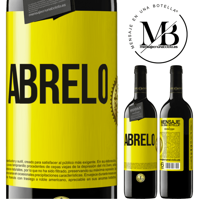 39,95 € Envío gratis | Vino Tinto Edición RED MBE Reserva Ábrelo Etiqueta Amarilla. Etiqueta personalizable Reserva 12 Meses Cosecha 2015 Tempranillo