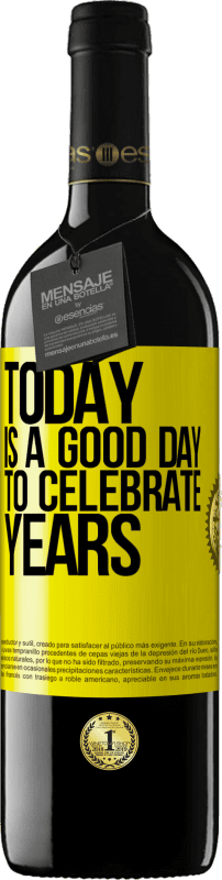 39,95 € | Красное вино Издание RED MBE Бронировать Сегодня хороший день, чтобы праздновать годы Желтая этикетка. Настраиваемая этикетка Бронировать 12 Месяцы Урожай 2014 Tempranillo
