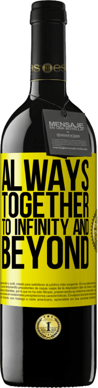 «Всегда вместе до бесконечности и дальше» Издание RED MBE Бронировать