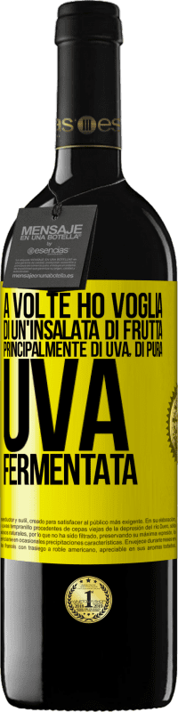 Spedizione Gratuita | Vino rosso Edizione RED MBE Riserva A volte ho voglia di un'insalata di frutta, principalmente di uva, di pura uva fermentata Etichetta Gialla. Etichetta personalizzabile Riserva 12 Mesi Raccogliere 2014 Tempranillo