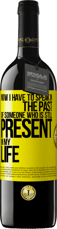 «Now I have to speak in the past of someone who is still present in my life» RED Edition MBE Reserve