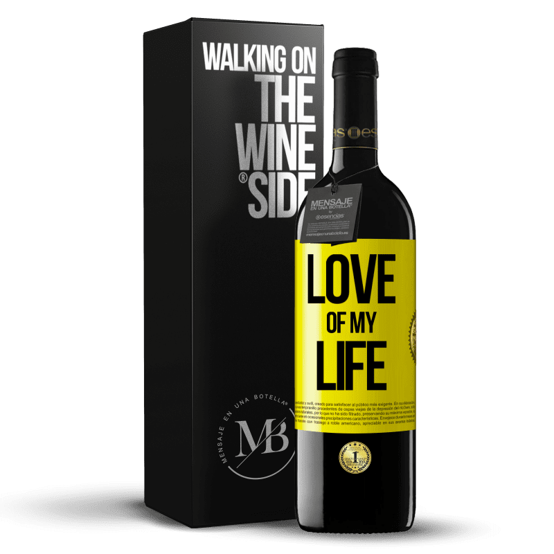 39,95 € Free Shipping | Red Wine RED Edition MBE Reserve Love of my life Yellow Label. Customizable label Reserve 12 Months Harvest 2015 Tempranillo