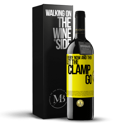 «Every now and then let the clamp go» RED Edition MBE Reserve