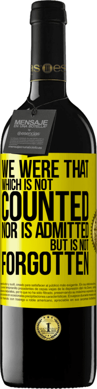 39,95 € | 赤ワイン REDエディション MBE 予約する 私たちは数えられず、認められず、忘れられないものでした 黄色のラベル. カスタマイズ可能なラベル 予約する 12 月 収穫 2016 Tempranillo