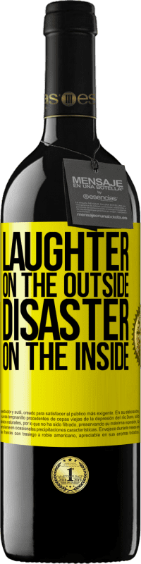 Free Shipping | Red Wine RED Edition MBE Reserve Laughter on the outside, disaster on the inside Yellow Label. Customizable label Reserve 12 Months Harvest 2014 Tempranillo