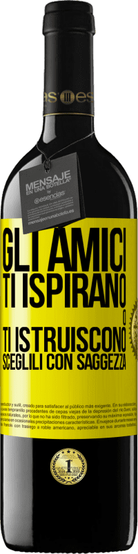 Spedizione Gratuita | Vino rosso Edizione RED MBE Riserva Gli amici ti ispirano o ti istruiscono. Sceglili con saggezza Etichetta Gialla. Etichetta personalizzabile Riserva 12 Mesi Raccogliere 2014 Tempranillo