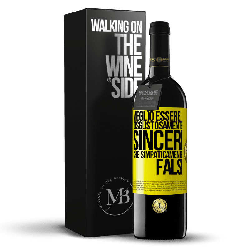 39,95 € Spedizione Gratuita | Vino rosso Edizione RED MBE Riserva Meglio essere disgustosamente sinceri che simpaticamente falsi Etichetta Gialla. Etichetta personalizzabile Riserva 12 Mesi Raccogliere 2014 Tempranillo