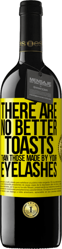 «没有比您的睫毛更好的敬酒了» RED版 MBE 预订