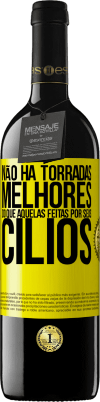 39,95 € Envio grátis | Vinho tinto Edição RED MBE Reserva Não há torradas melhores do que aquelas feitas por seus cílios Etiqueta Amarela. Etiqueta personalizável Reserva 12 Meses Colheita 2016 Tempranillo