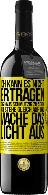 «Ich kann es nicht ertragen, das Haus schmutzig zu sehen. Ich stehe gleich auf und mache das Licht aus» RED Ausgabe MBE Reserve