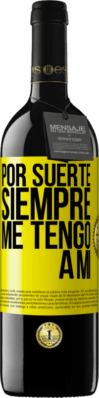 39,95 € | Vino Tinto Edición RED MBE Reserva Por suerte siempre me tengo a mí Etiqueta Amarilla. Etiqueta personalizable Reserva 12 Meses Cosecha 2016 Tempranillo