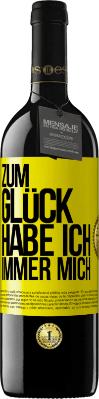 Kostenloser Versand | Rotwein RED Ausgabe MBE Reserve Zum Glück habe ich immer mich Gelbes Etikett. Anpassbares Etikett Reserve 12 Monate Ernte 2014 Tempranillo