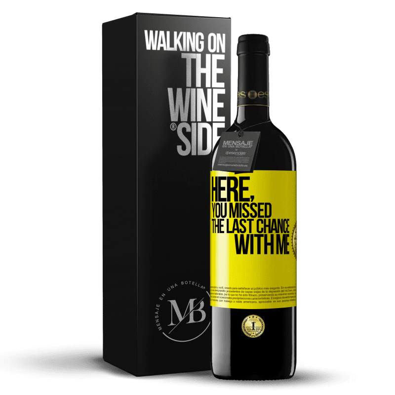 39,95 € Free Shipping | Red Wine RED Edition MBE Reserve Here, you missed the last chance with me Yellow Label. Customizable label Reserve 12 Months Harvest 2014 Tempranillo