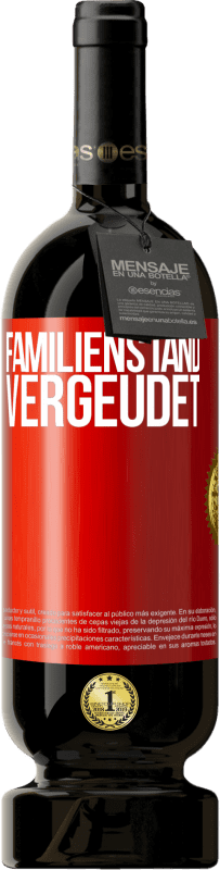 49,95 € | Rotwein Premium Ausgabe MBS® Reserve Familienstand: vergeudet Rote Markierung. Anpassbares Etikett Reserve 12 Monate Ernte 2016 Tempranillo