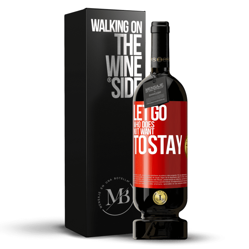 49,95 € Free Shipping | Red Wine Premium Edition MBS® Reserve Let go who does not want to stay Red Label. Customizable label Reserve 12 Months Harvest 2014 Tempranillo