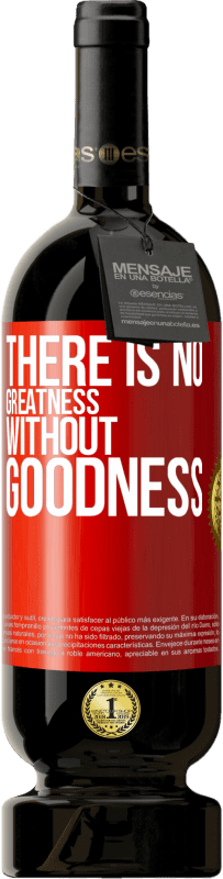 «There is no greatness without goodness» Premium Edition MBS® Reserve