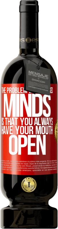 «封闭思想的问题是你总是张开嘴» 高级版 MBS® 预订