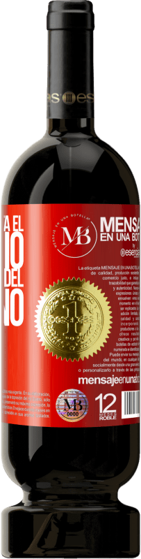 «Cuando te gusta el demonio no te quejas del infierno» Edición Premium MBS® Reserva