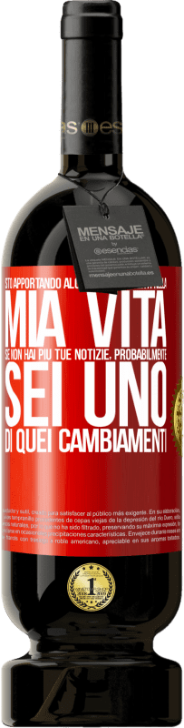 49,95 € Spedizione Gratuita | Vino rosso Edizione Premium MBS® Riserva Sto apportando alcuni cambiamenti nella mia vita. Se non hai più tue notizie, probabilmente sei uno di quei cambiamenti Etichetta Rossa. Etichetta personalizzabile Riserva 12 Mesi Raccogliere 2016 Tempranillo